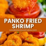 Panko Fried Shrimp - Love Bakes Good Cakes